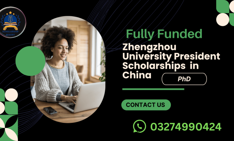 Zhengzhou University President Scholarships 2024 in China are fully funded opportunities for international students.