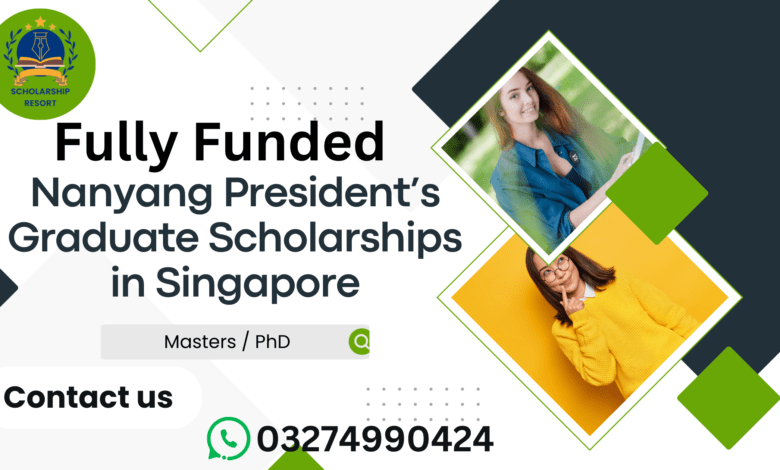 Nanyang President’s Graduate Scholarships 2024 in Singapore