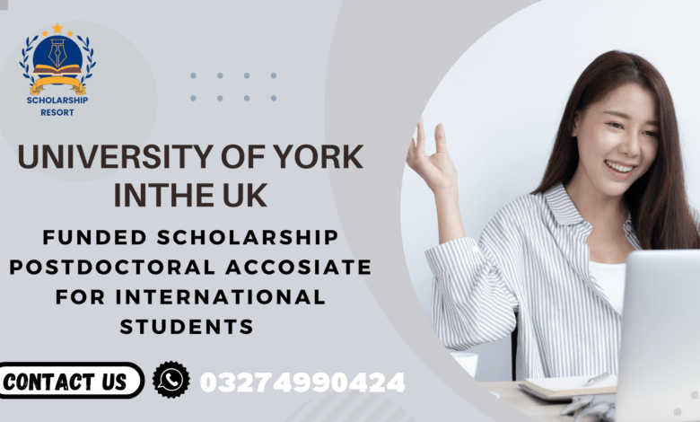 University of York Postdoctoral Associate 2024 in the UK