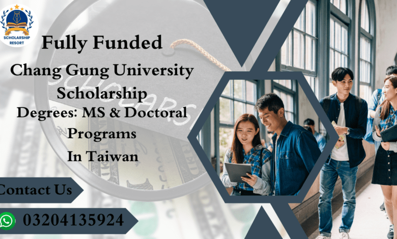 Chang Gung University Fully Funded Scholarship 2024 in Taiwan