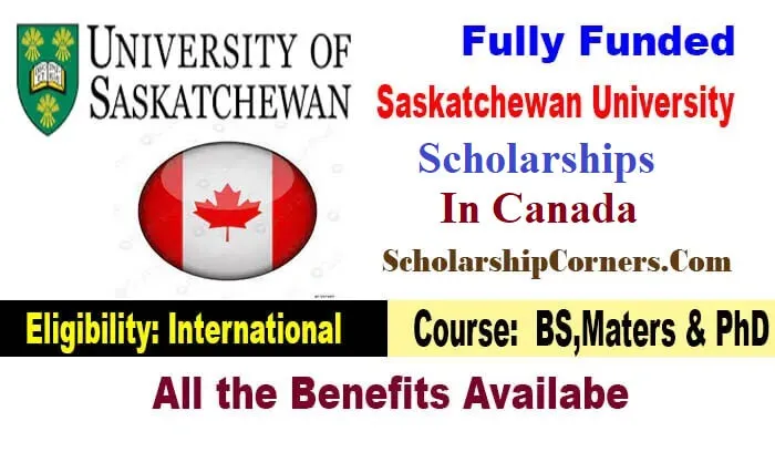 Saskatchewan University Scholarships 2025 in Canada Fully Funded